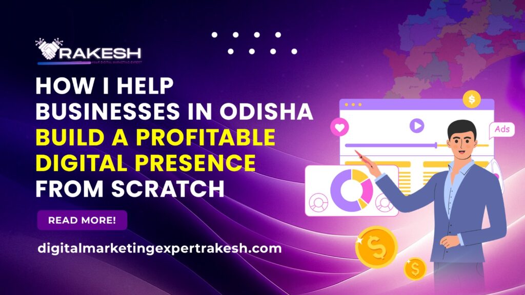 digital marketing expert in Odisha